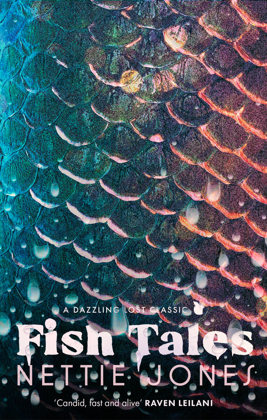 Fish Tales by Nettie Jones