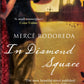In Diamond Square by Merce Rodoreda