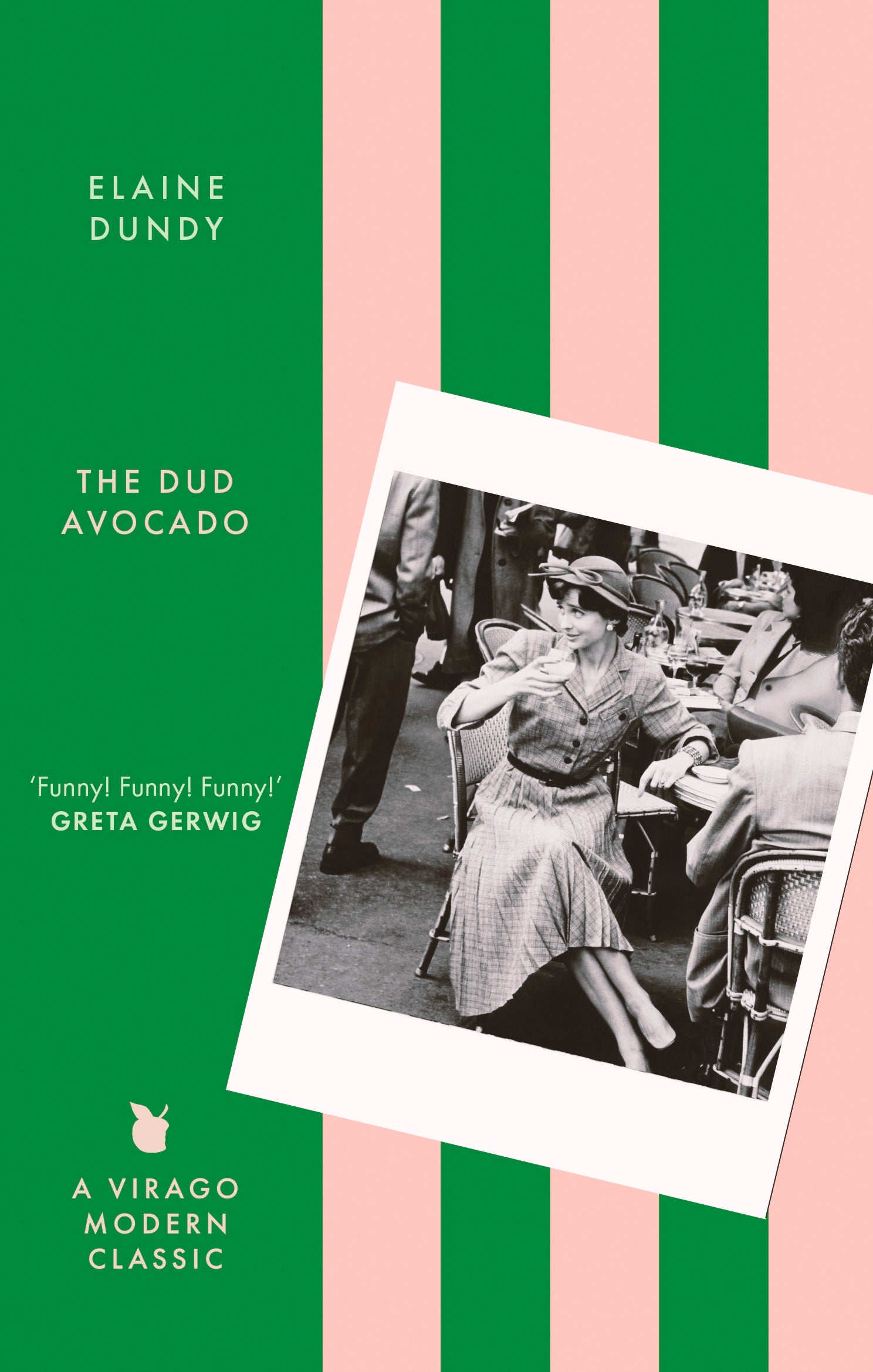 The Dud Avocado by Elaine Dundy