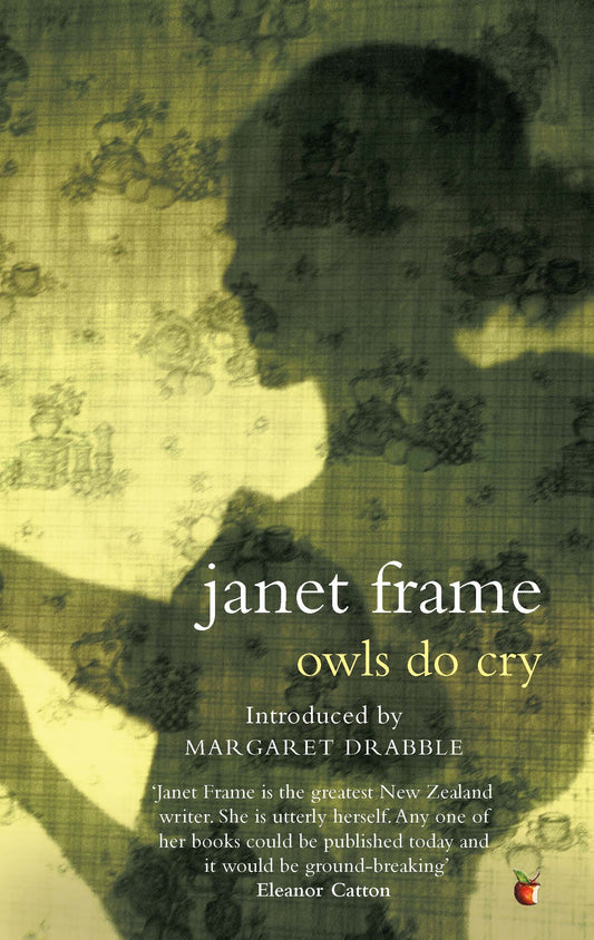 Owls Do Cry by Janet Frame