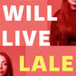 I WILL LIVE by Lale Gül