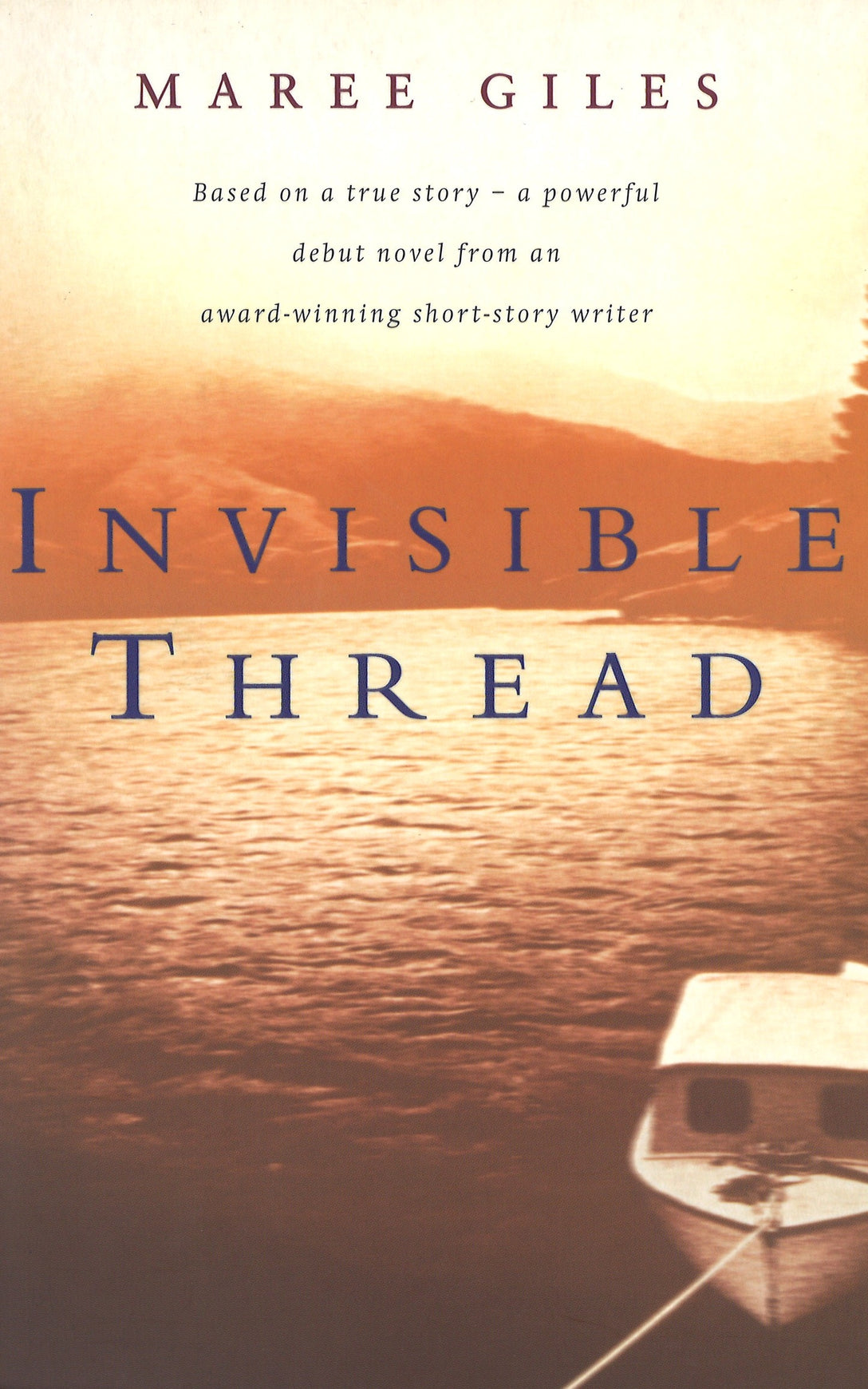Invisible Thread by Maree Giles