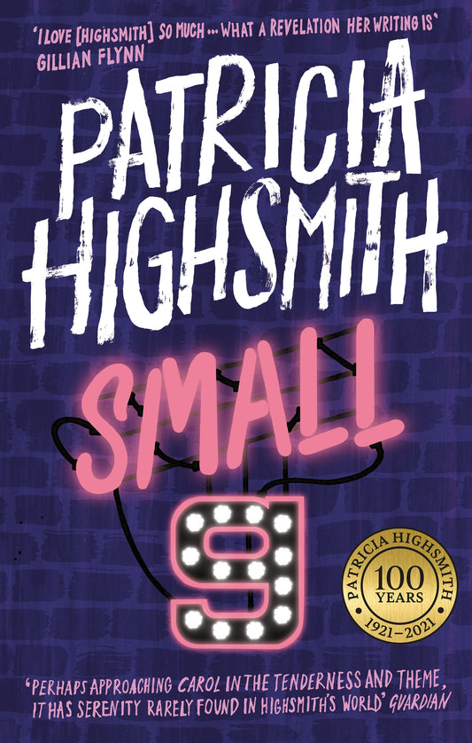 Small g: A Summer Idyll by Patricia Highsmith