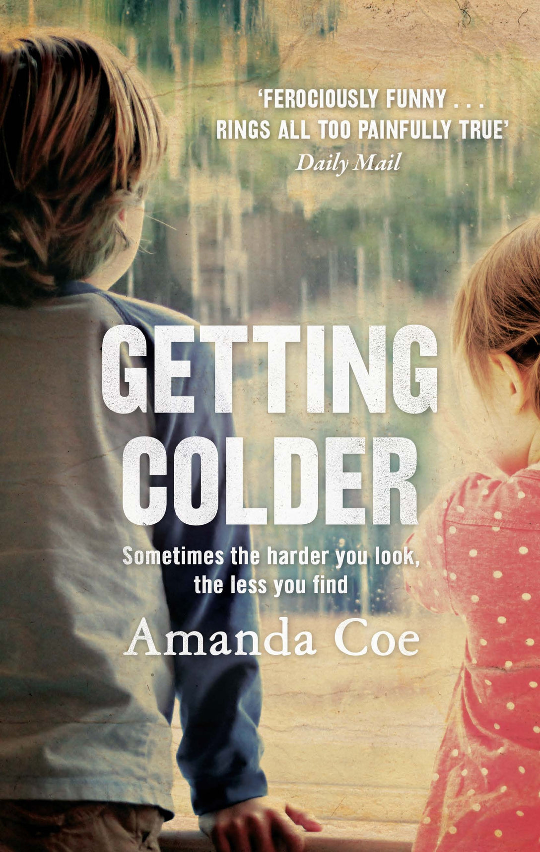 Getting Colder by Amanda Coe