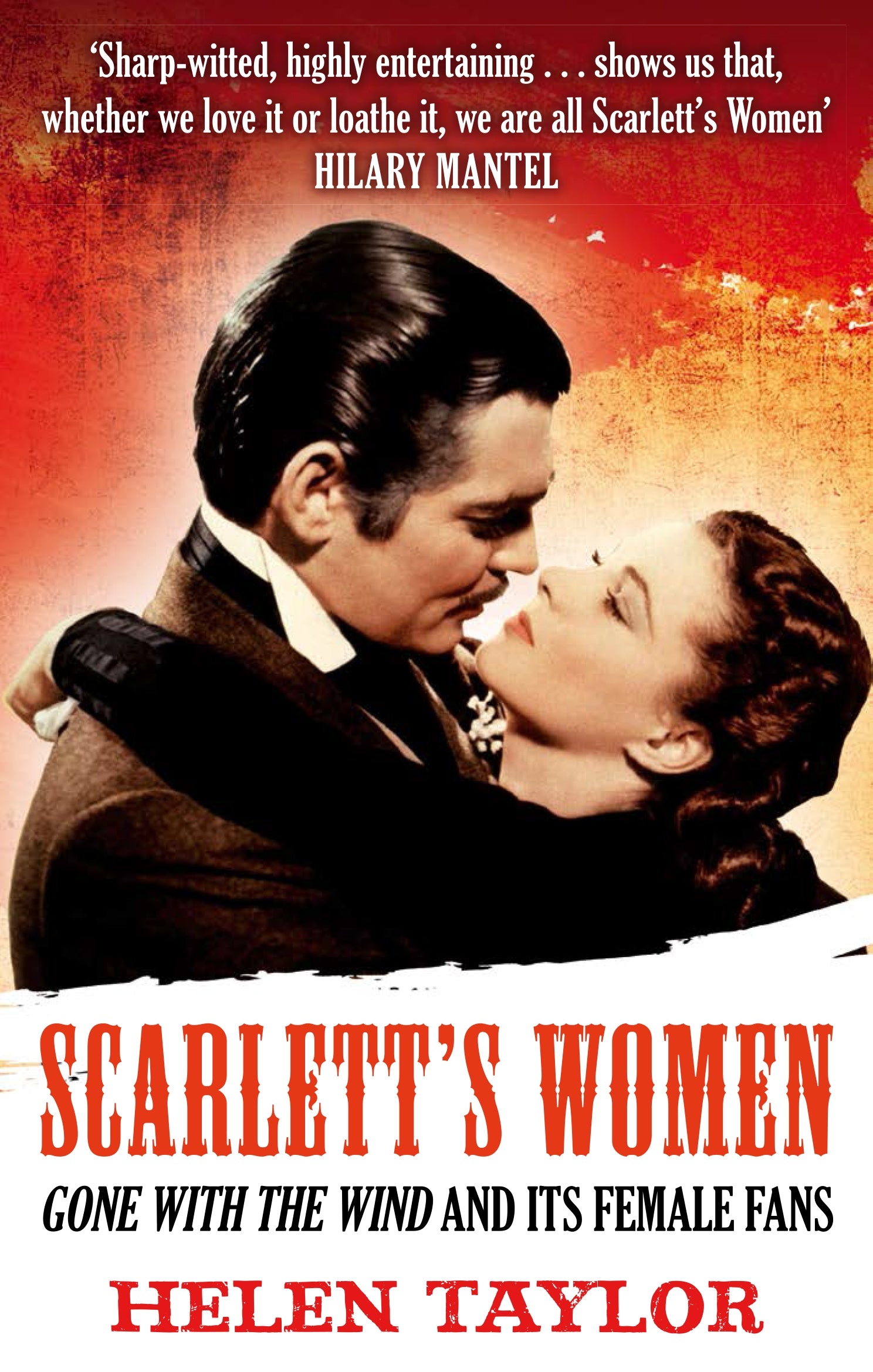 Scarlett's Women by Helen Taylor