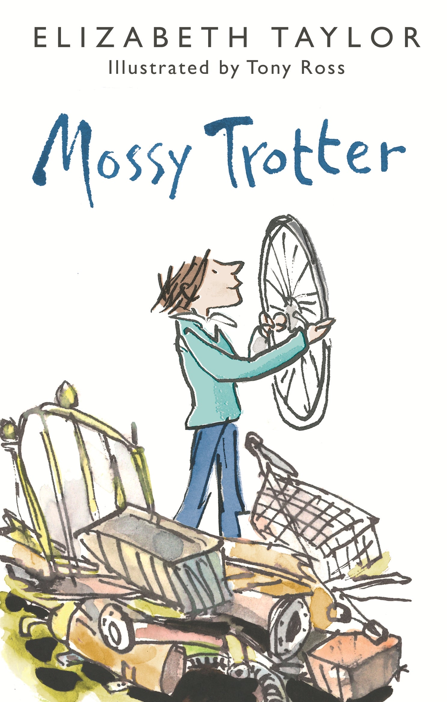 Mossy Trotter by Tony Ross, Elizabeth Taylor