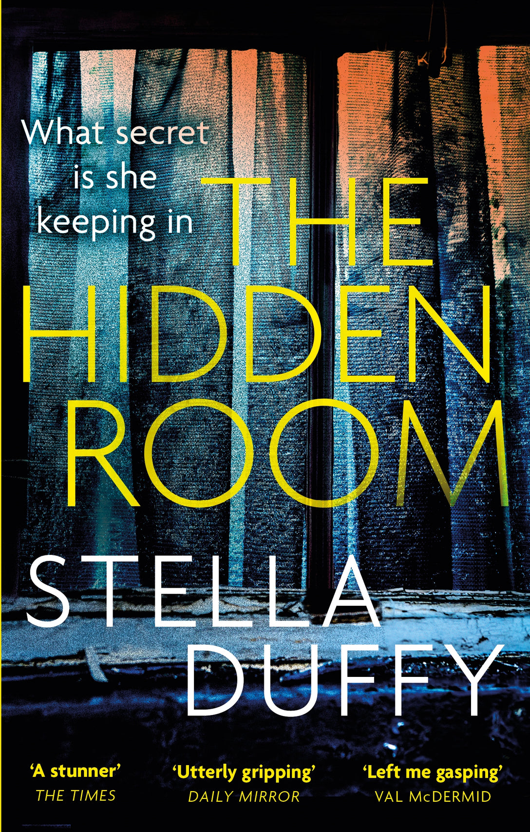 The Hidden Room by Stella Duffy