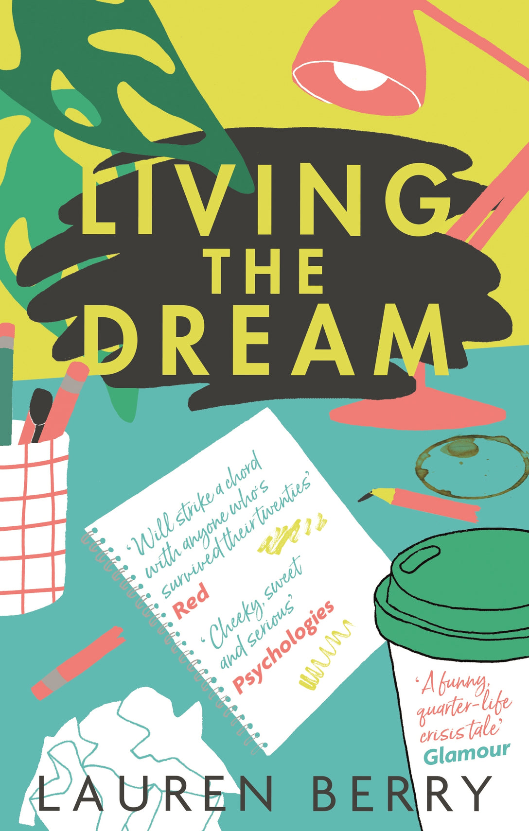Living the Dream by Lauren Berry