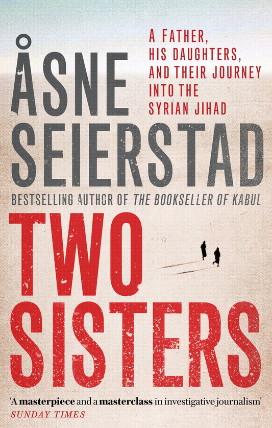 Two Sisters by Åsne Seierstad