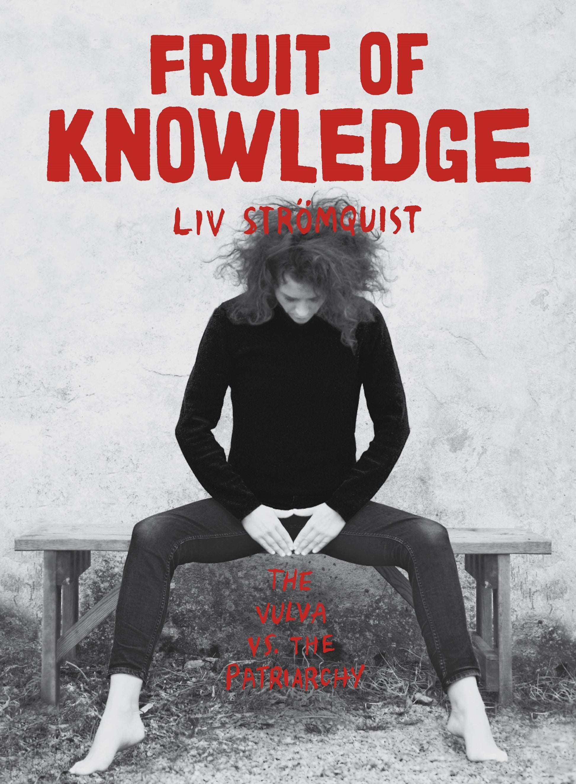 Fruit of Knowledge by Liv Strömquist