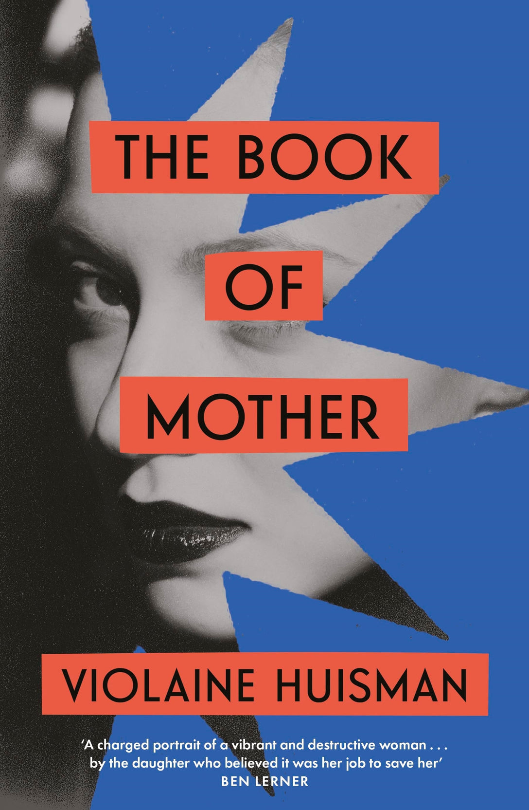 The Book of Mother by Violaine Huisman