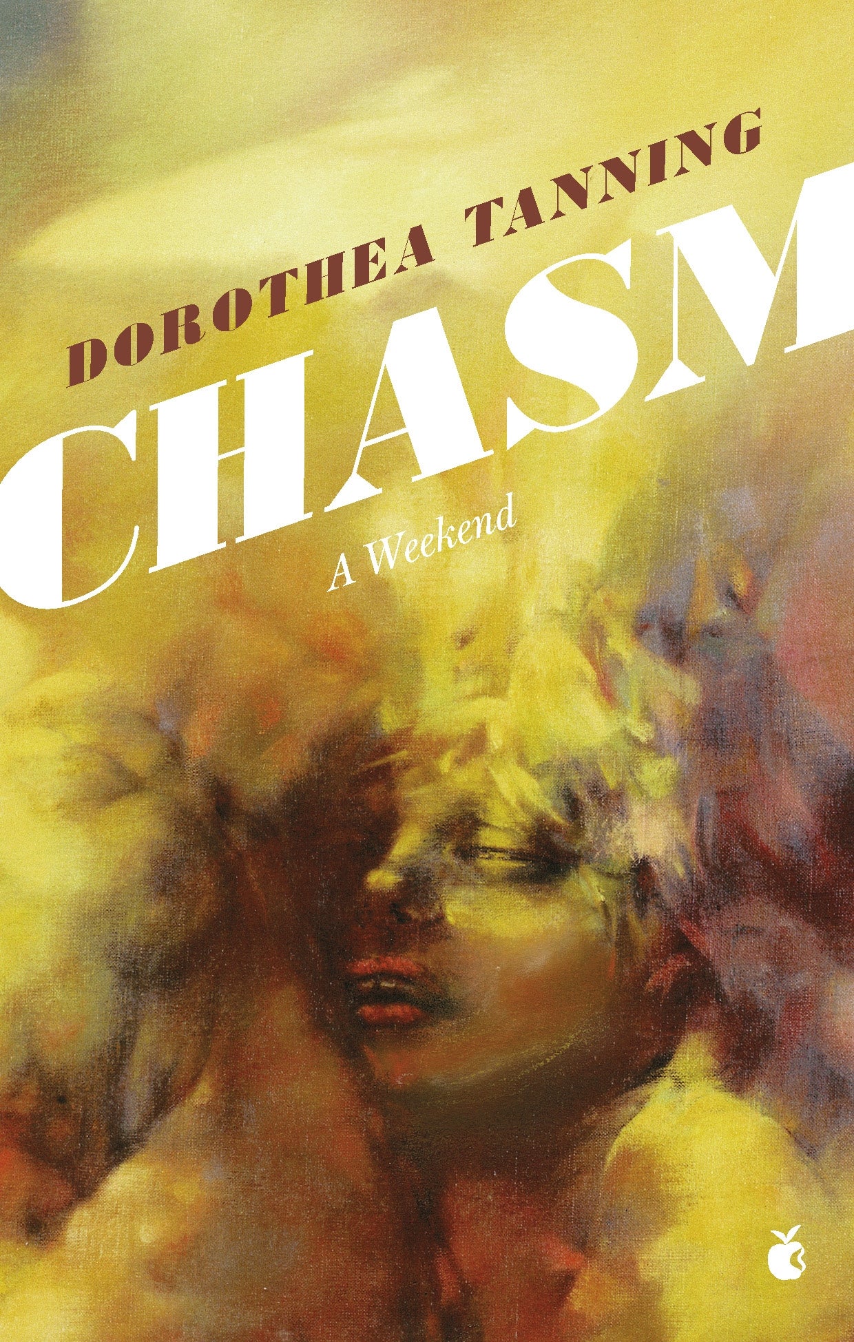 Chasm: A Weekend by Dorothea Tanning