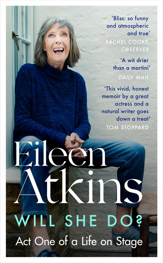 Will She Do? by Eileen Atkins