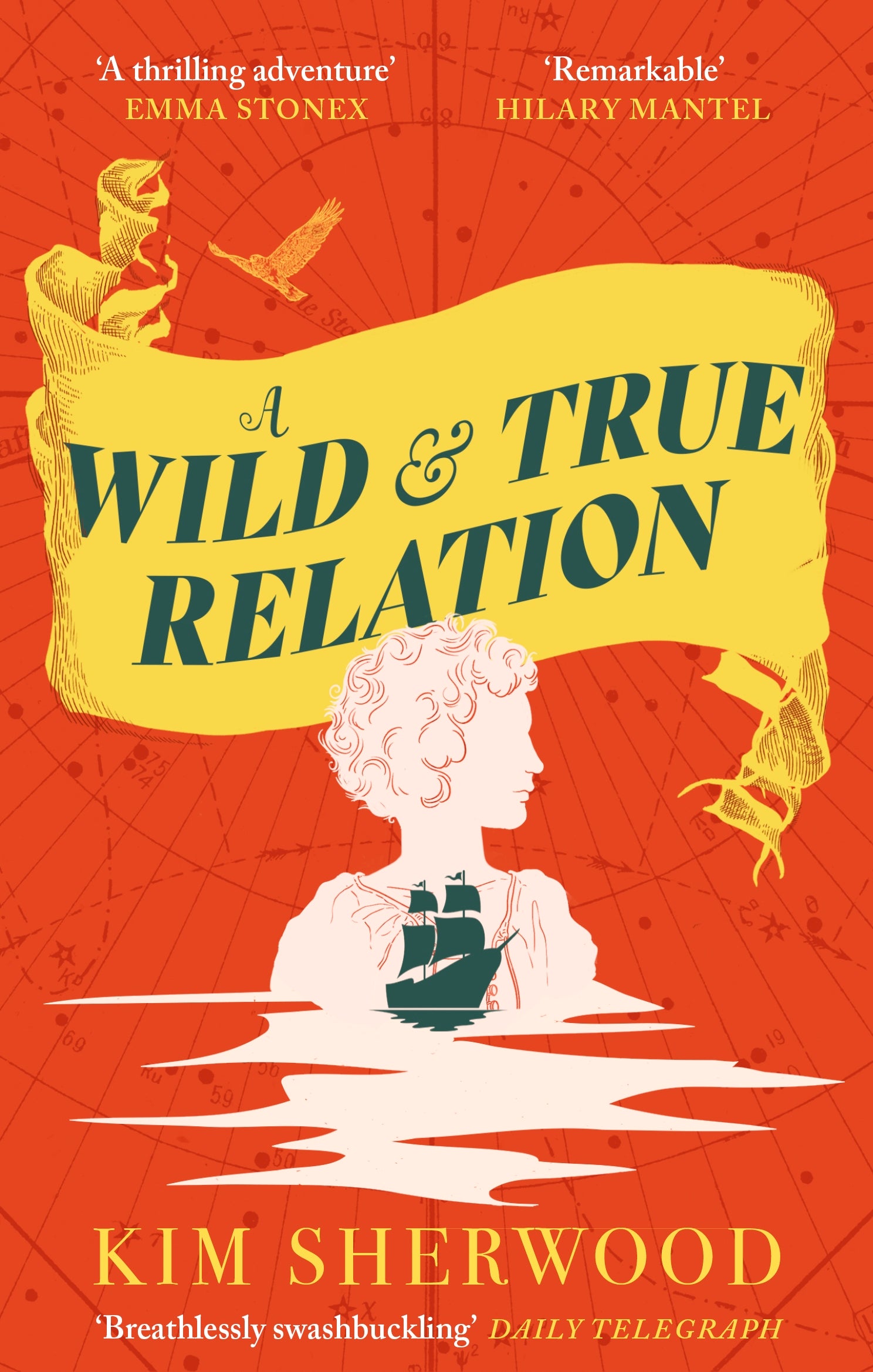 A Wild & True Relation by Kim Sherwood