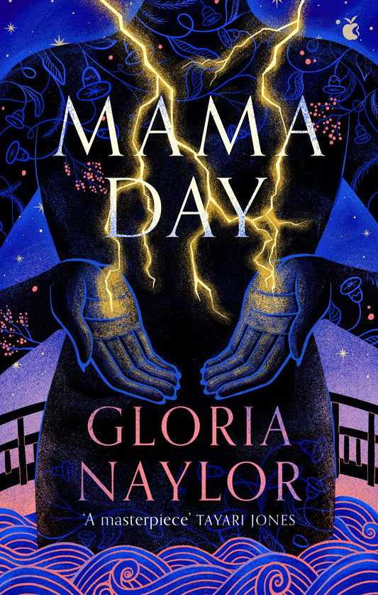 Mama Day by Gloria Naylor
