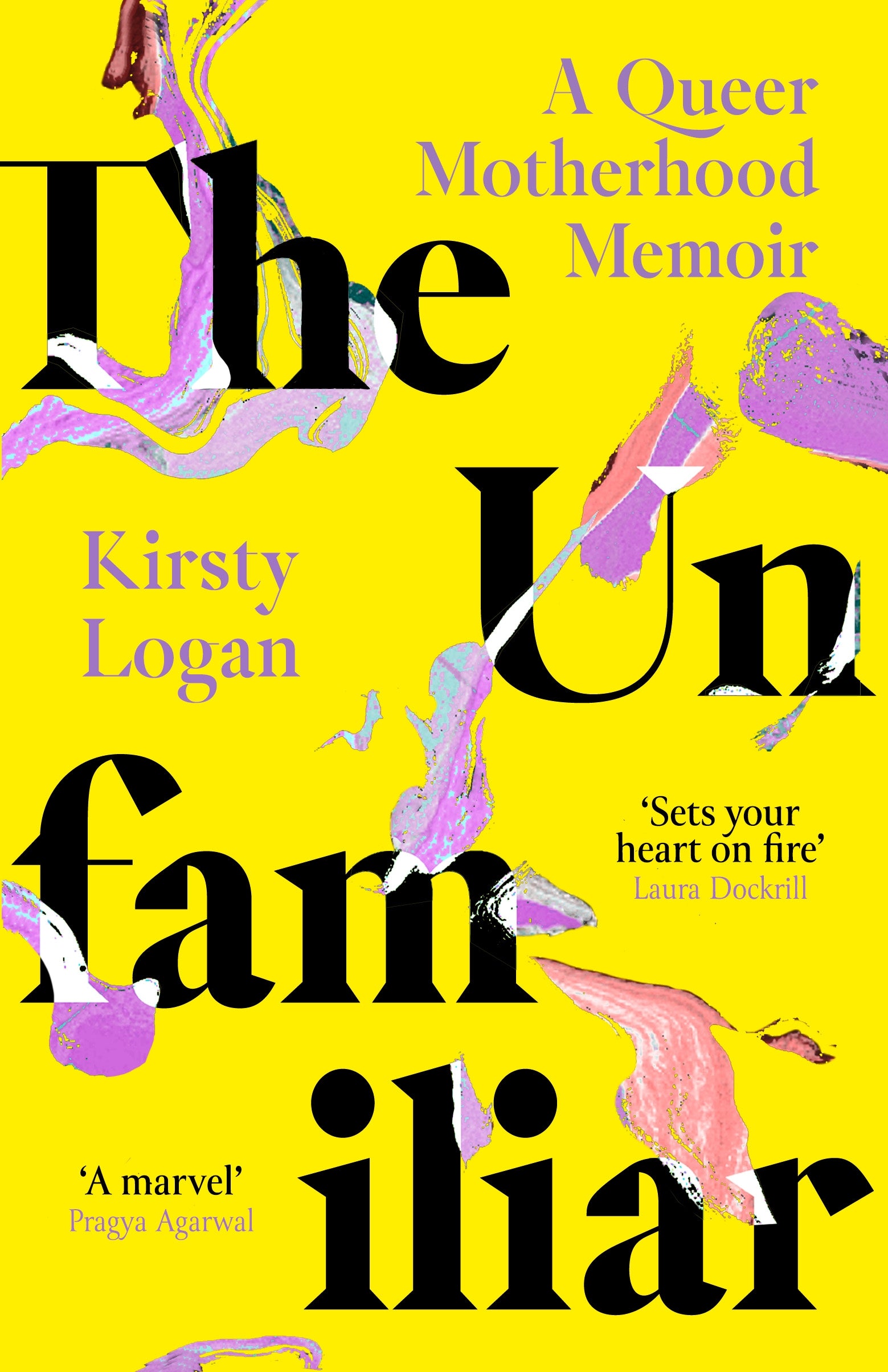 The Unfamiliar by Kirsty Logan