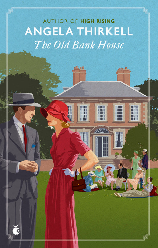 The Old Bank House by Angela Thirkell