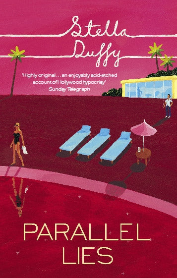 Parallel Lies by Stella Duffy