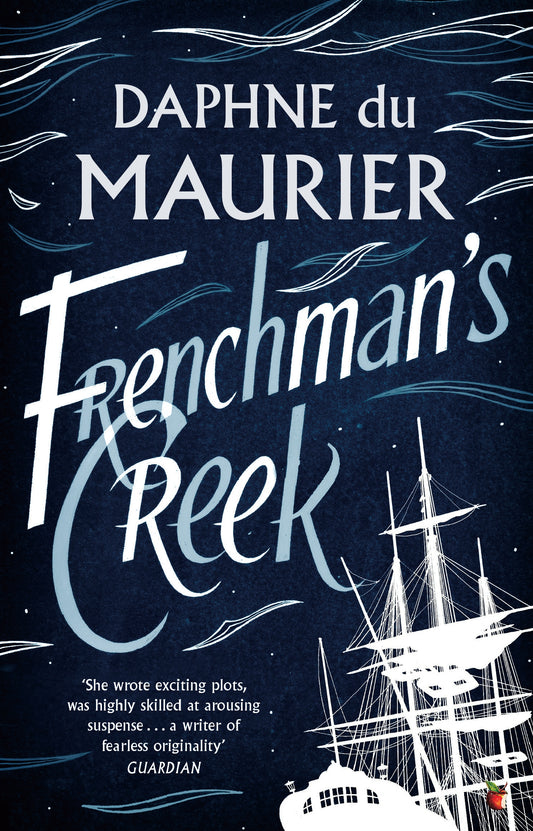 Frenchman's Creek by Daphne du Maurier