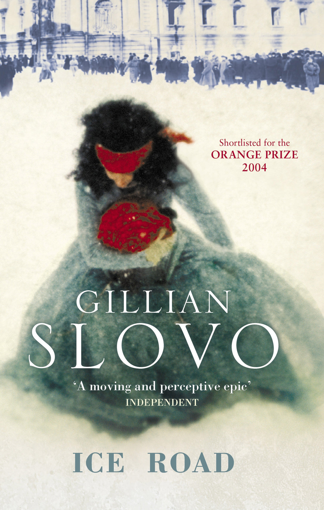 Ice Road by Gillian Slovo