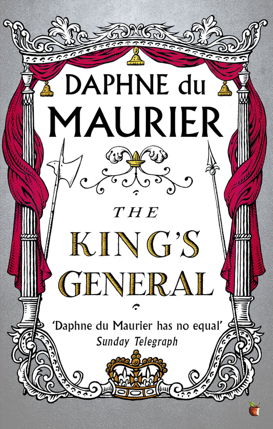 The King's General by Daphne Du Maurier