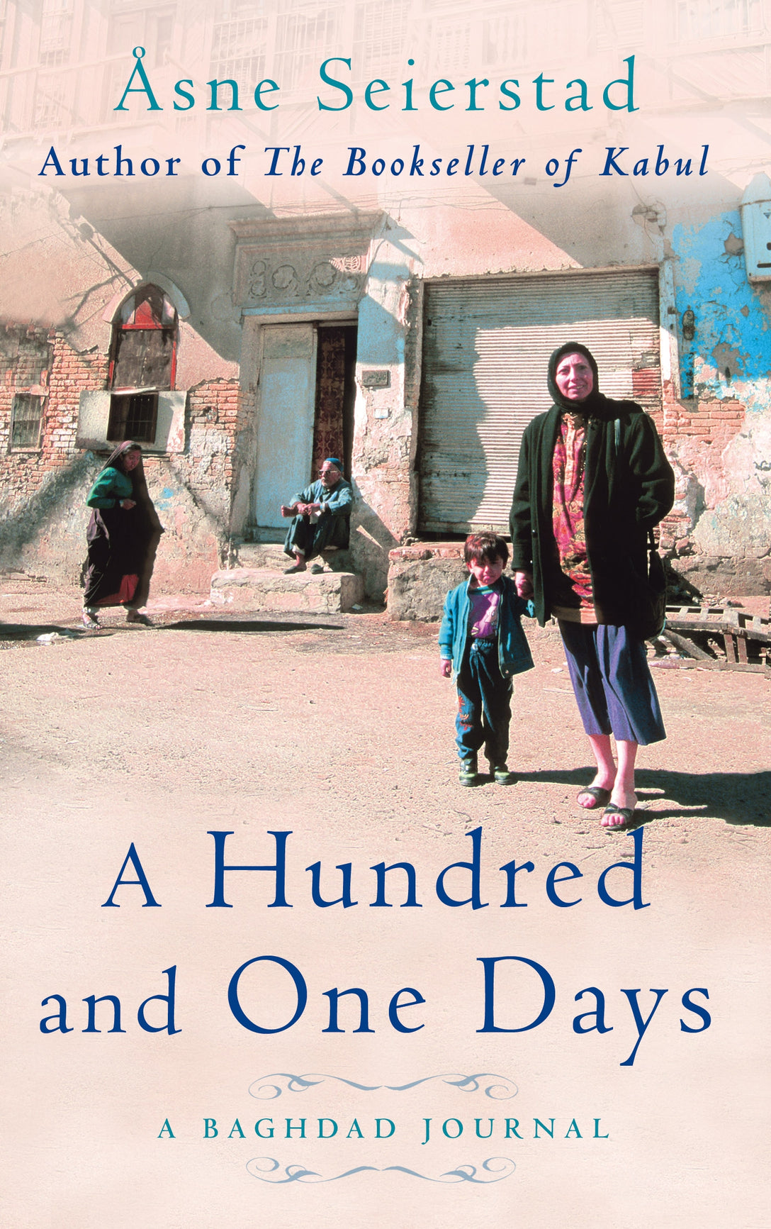 A Hundred And One Days by Åsne Seierstad