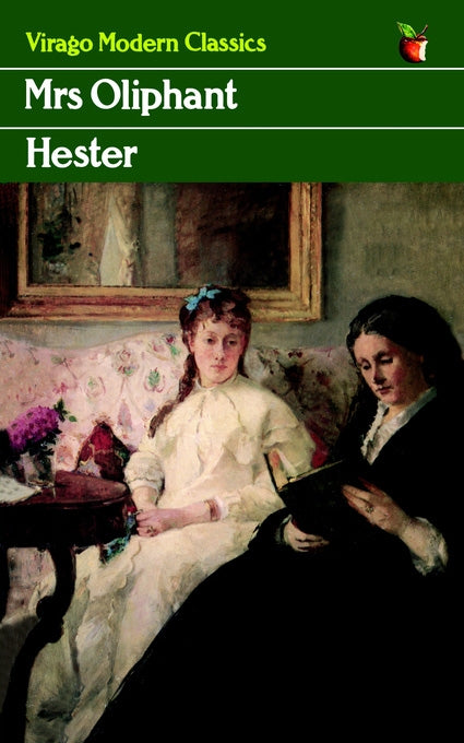 Hester by Margaret Oliphant