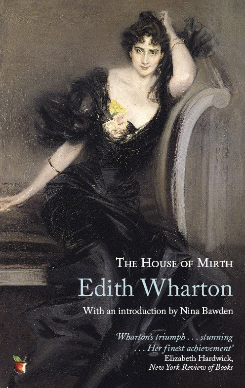 The House Of Mirth by Edith Wharton