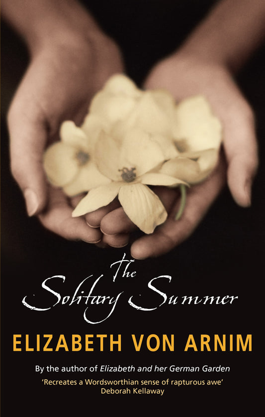 The Solitary Summer by Elizabeth von Arnim