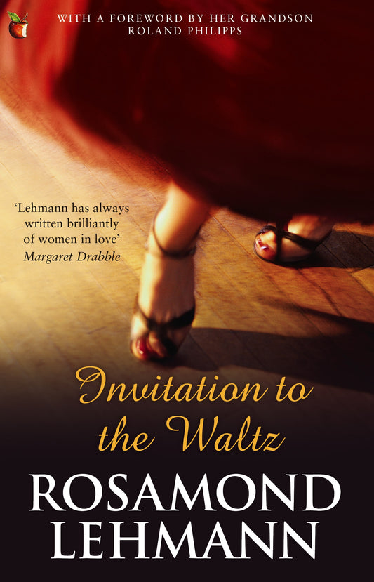 Invitation To The Waltz by Rosamond Lehmann