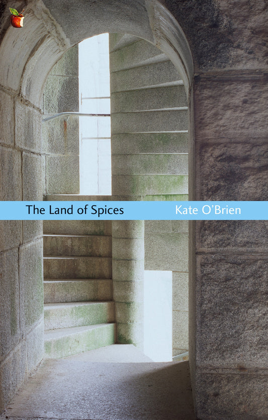 The Land Of Spices by Kate O'Brien