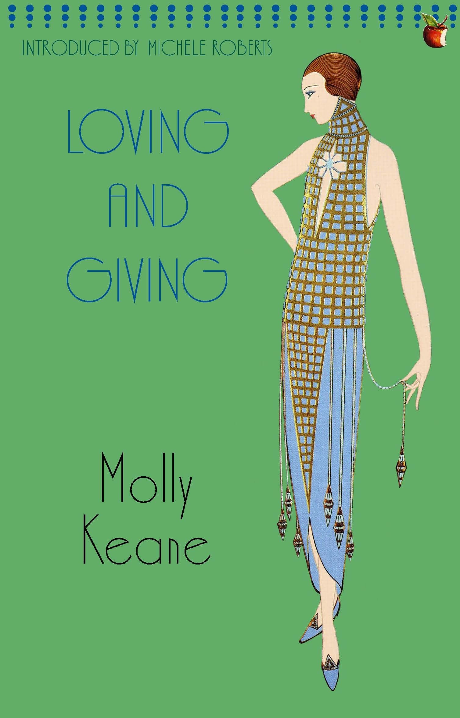 Loving And Giving by Molly Keane