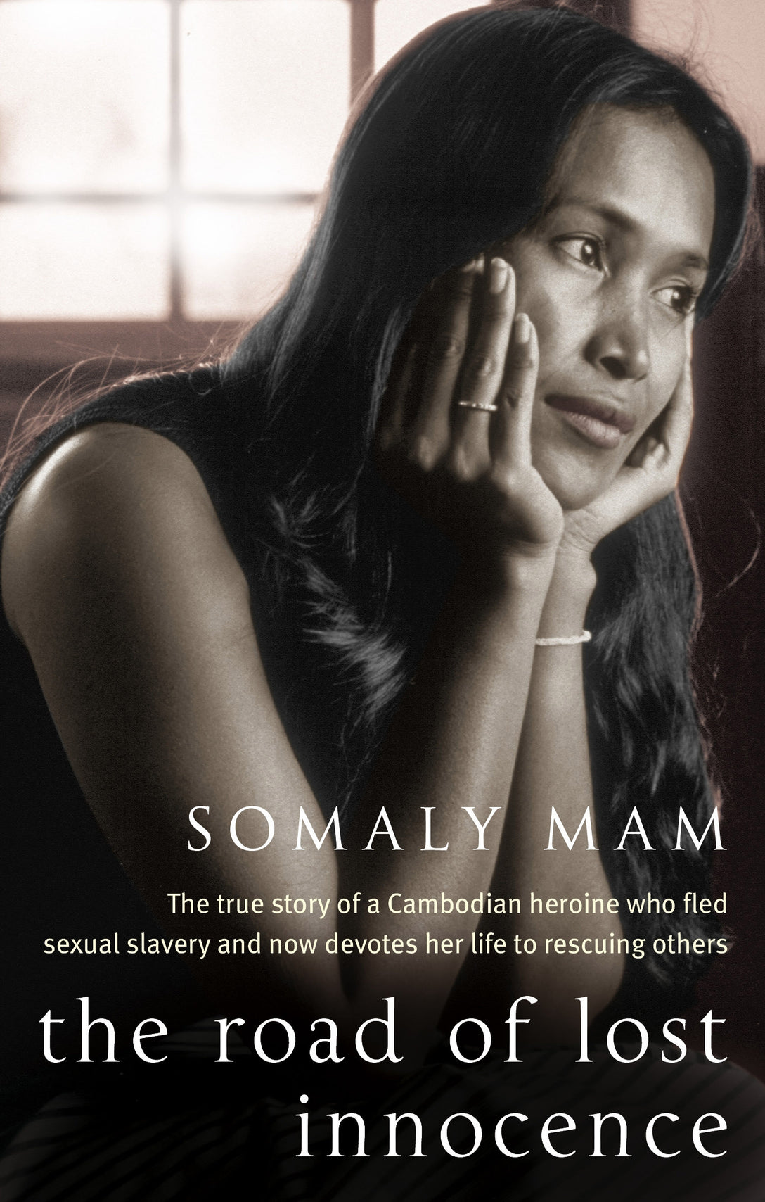 The Road Of Lost Innocence by Somaly Mam