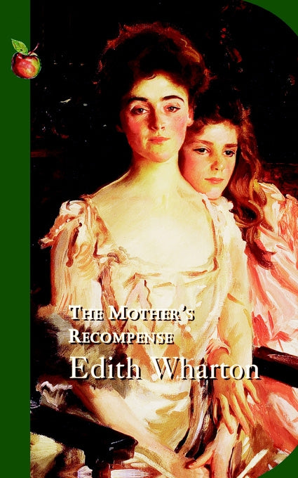 The Mother's Recompense by Edith Wharton