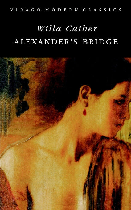Alexander's Bridge by Willa Cather