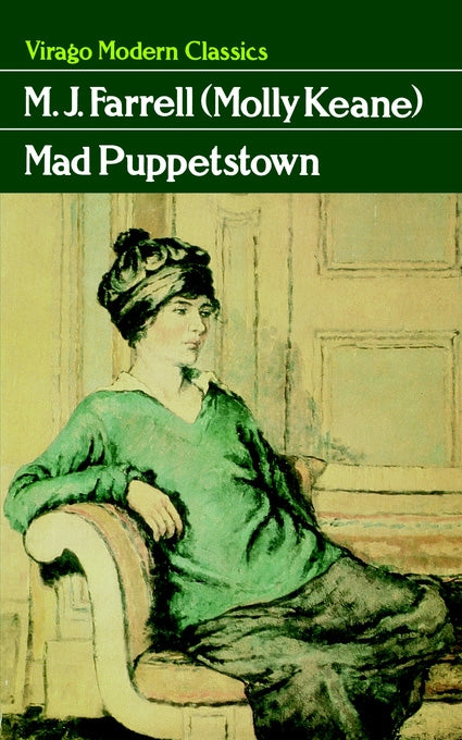 Mad Puppetstown by Molly Keane