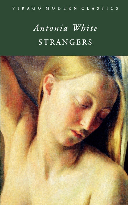 Strangers by Antonia White