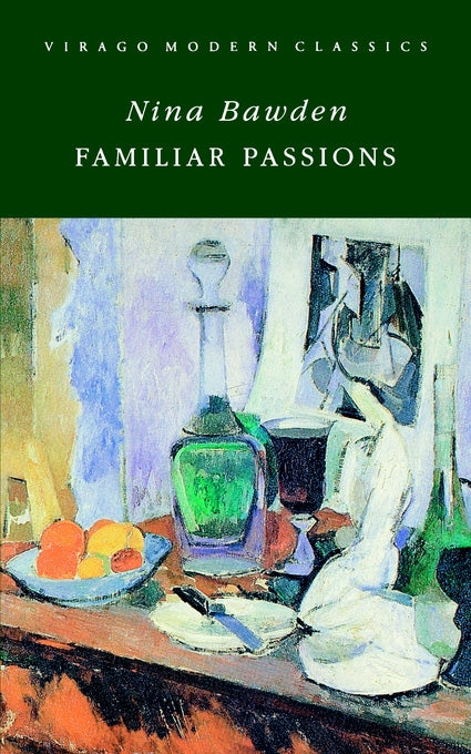 Familiar Passions by Nina Bawden