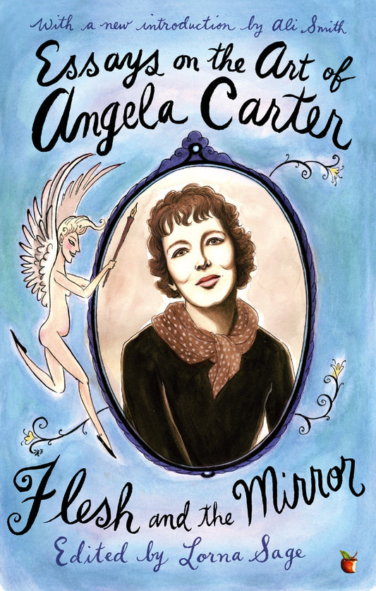 Essays On The Art Of Angela Carter by Lorna Sage, Lorna Sage