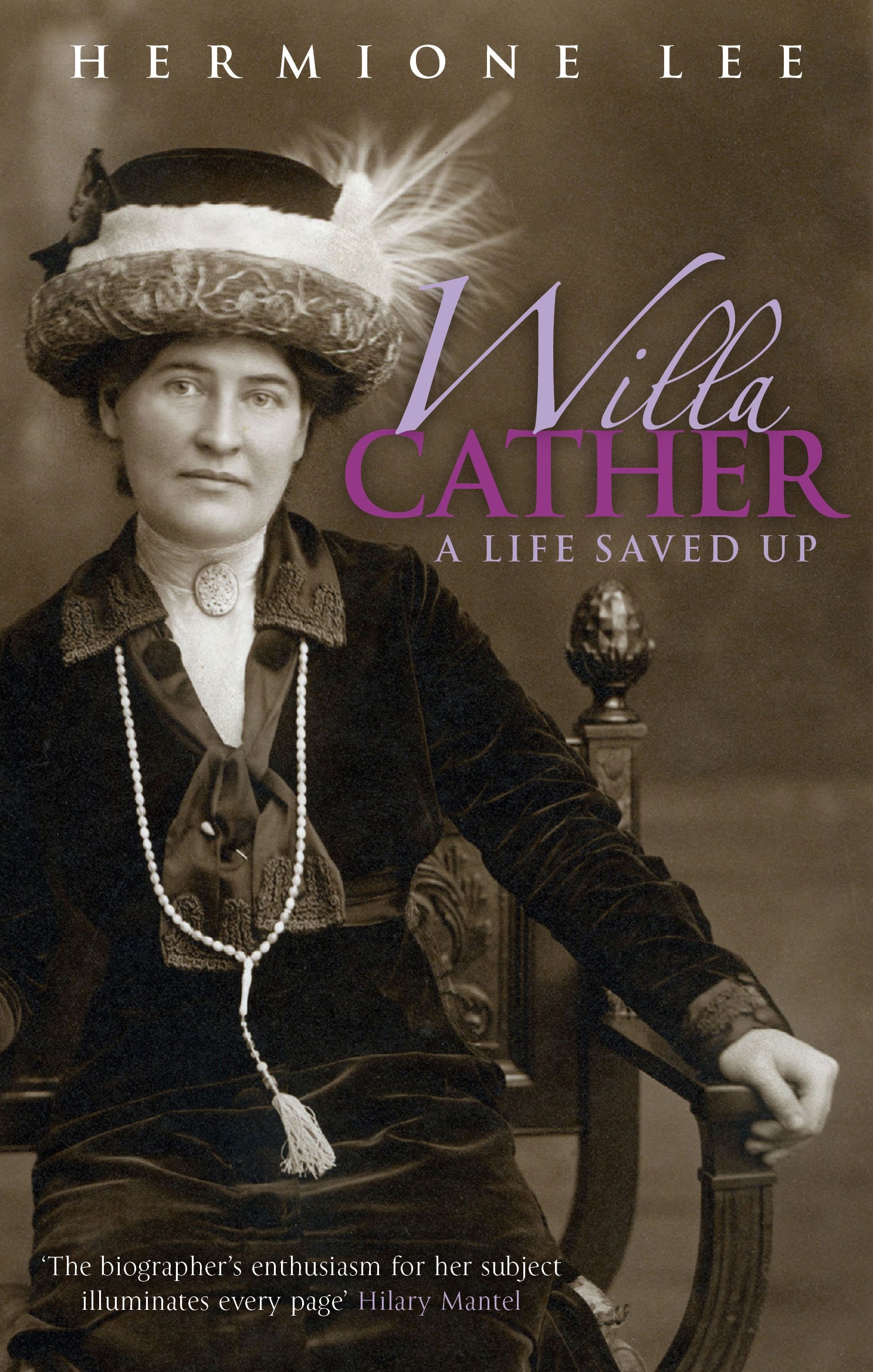 Willa Cather by Hermoine Lee