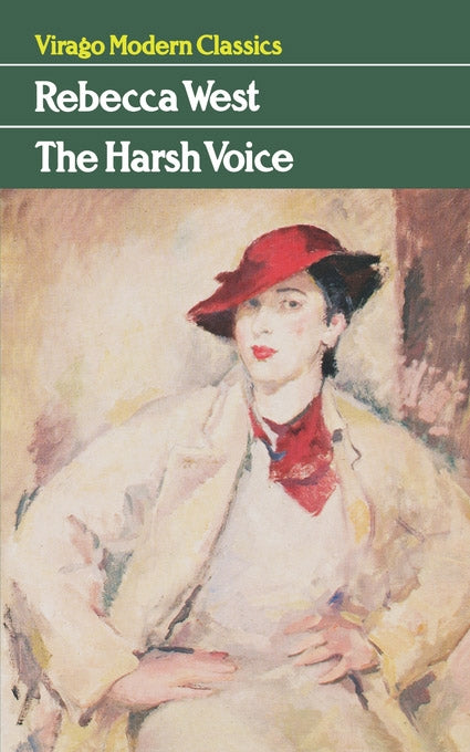 The Harsh Voice by Rebecca West