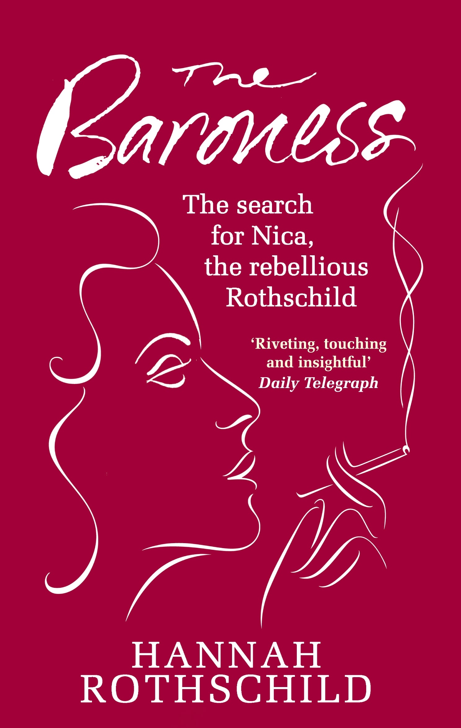 The Baroness by Hannah Rothschild