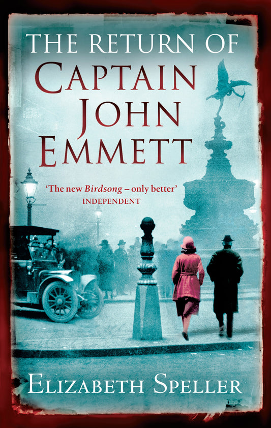 The Return Of Captain John Emmett by Elizabeth Speller