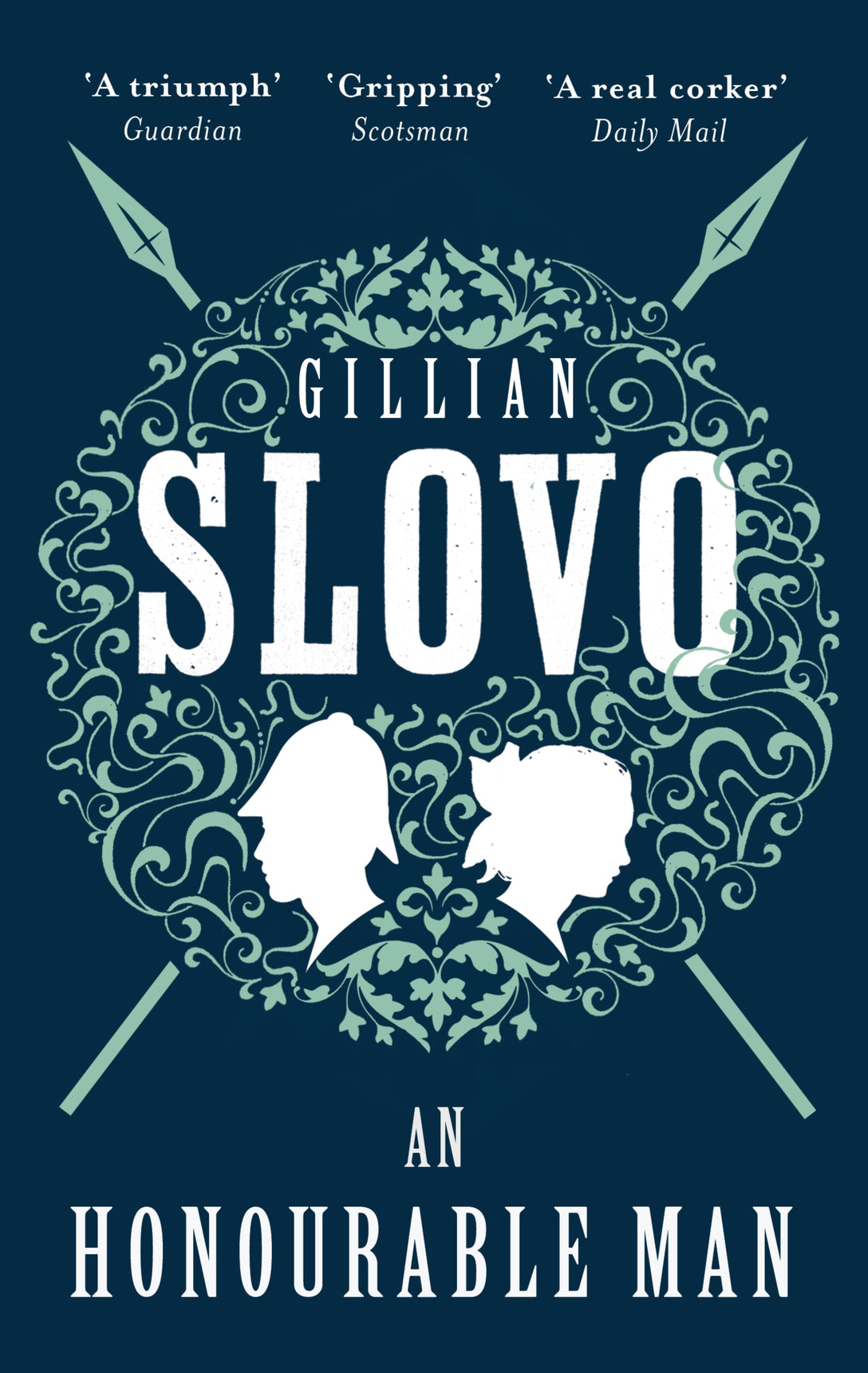 An Honourable Man by Gillian Slovo