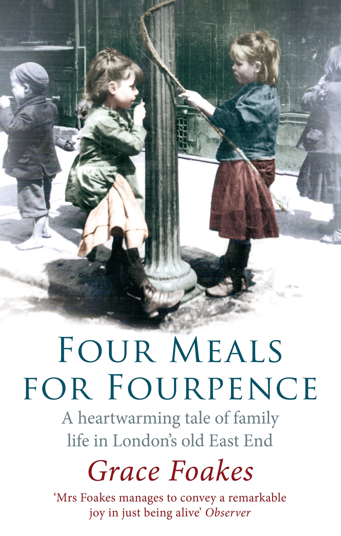 Four Meals For Fourpence by Grace Foakes