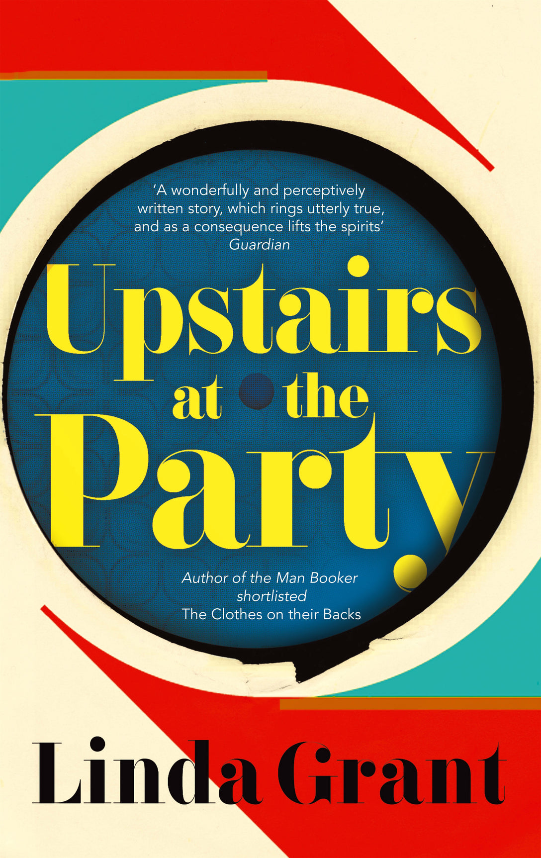 Upstairs at the Party by Linda Grant