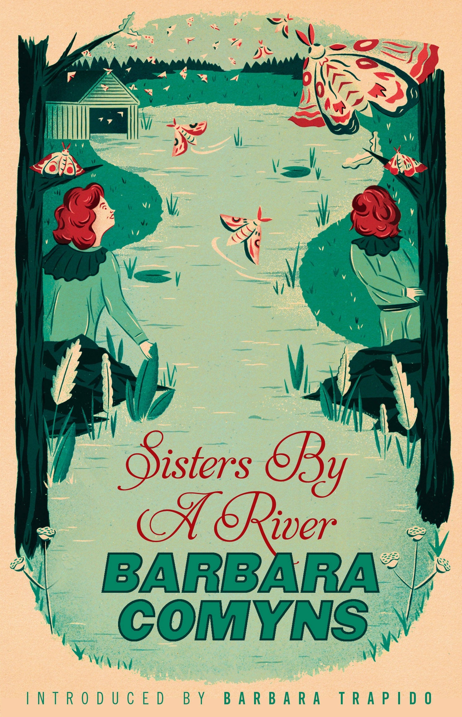 Sisters By A River by Barbara Comyns