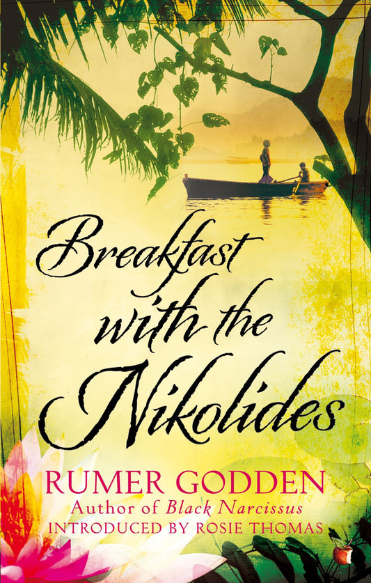 Breakfast with the Nikolides by Rumer Godden