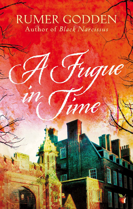 A Fugue in Time by Rumer Godden