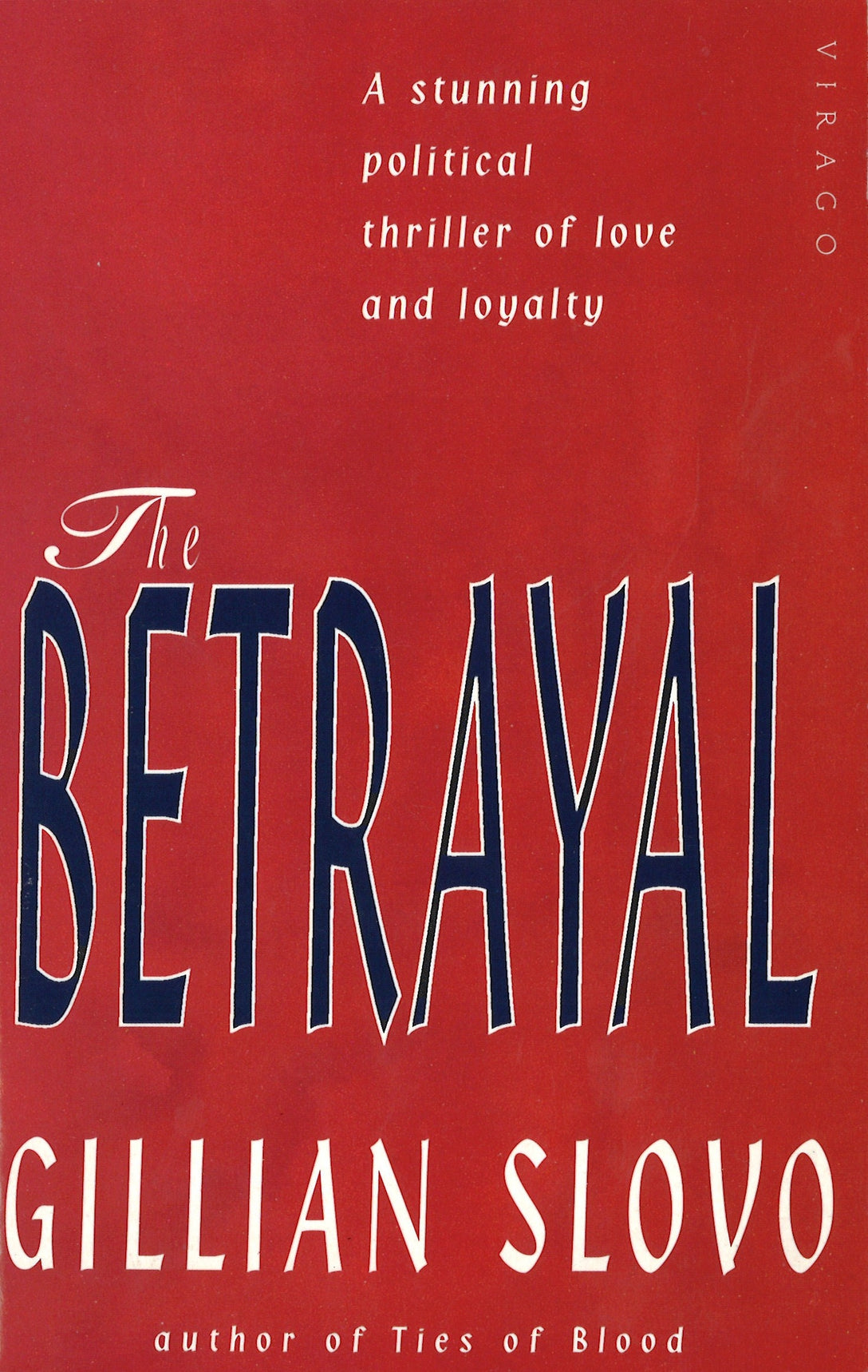 The Betrayal by Gillian Slovo